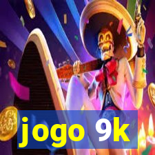 jogo 9k